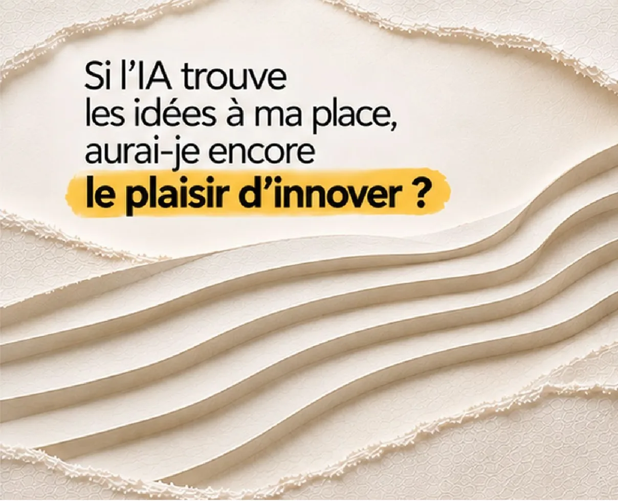 Couverture du carrousel : « Si l’IA trouve les idées à ma place, aurai-je encore le plaisir d’innover ? »